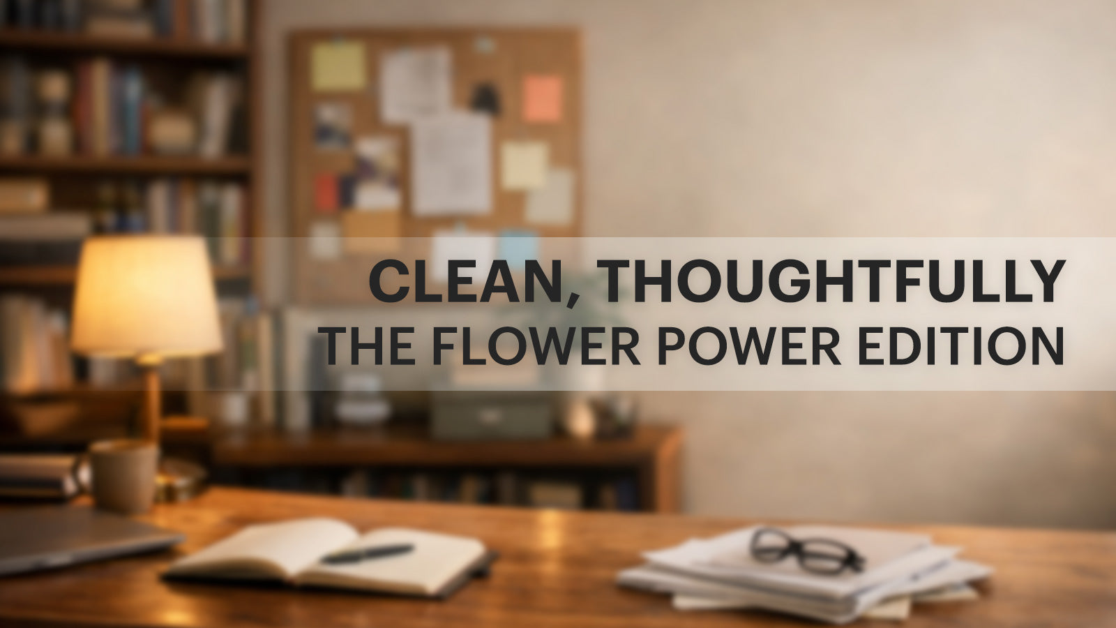 Adult reading the ingredient list on the back of a Natural Flower Power cleaning product at a kitchen counter.